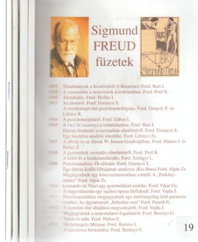 5 db. Sigmund Freud füzetek (Totem és tabu - Tömegszichológia és én-analízis + A vicc és viszonya a tudattalanhoz + Az úgynevezett "Schreber-eset" + A "Patkányember" + A "Farkasember")