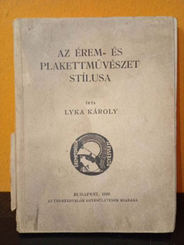 Lyka KÁroly - Az Érem- és plakettművészet stílusa
