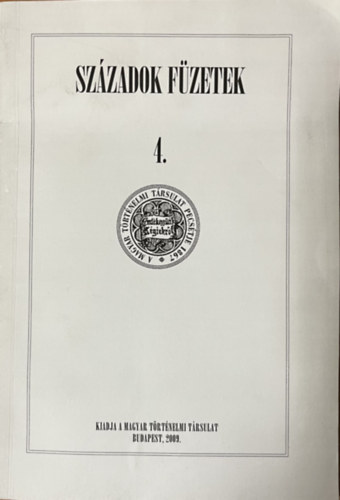  P�l Lajos (szerk.) - Sz�zadok F�zetek 4.