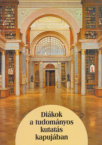 Diákok a tudományos kutatás kapujában