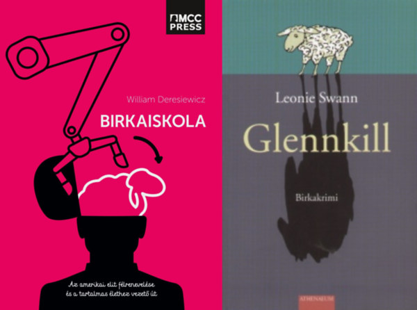 William Deresiewicz Leonie Swann - Glennkill - Birkakrimi + Birkaiskola (2 M)