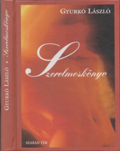 Gyurkó László - Szerelmeskönyv (dedikált)