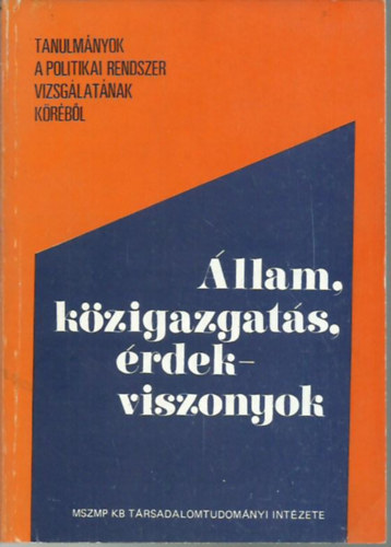 Schmidt Pter - llam, kzigazgats rdekviszonyok