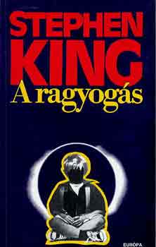 Stephen King - A ragyogs