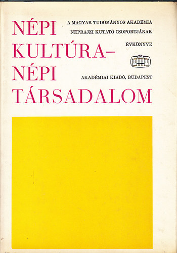 Ortutay Gyula  (fszerk.) - Npi kultra - npi trsadalom X.