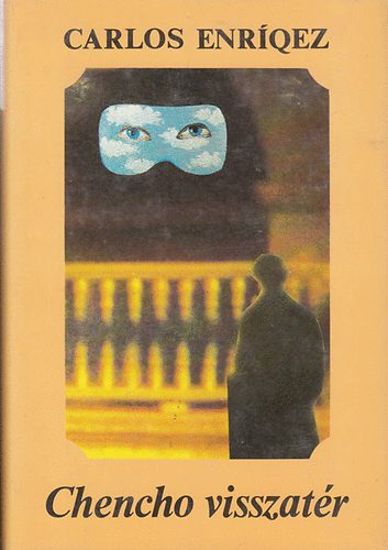 Carlos Enríquez - Chencho visszatér