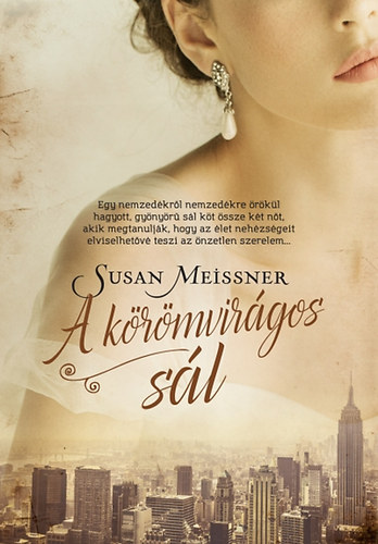 Susan Meissner - A körömvirágos sál