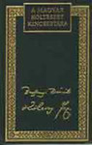 Berzsenyi Dániel és Kölcsey Ferenc összes költeményei (A Magyar Költészet Kincsestára 22.)