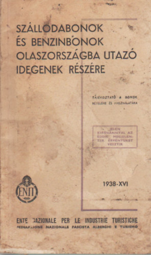 Szllodabonok s benzinbonok Olaszorszgba utaz idegenek rszre