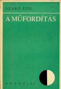 Szab� Ede - A m�ford�t�s