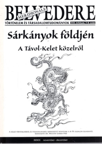 Dr. Halm�gyi Mikl�s Moln�r G�bor - Belvedere Meridionale XXII. �vf. 7-8. sz�m - S�rk�nyok f�ldj�n - A T�vol-Kelet k�zelr�l