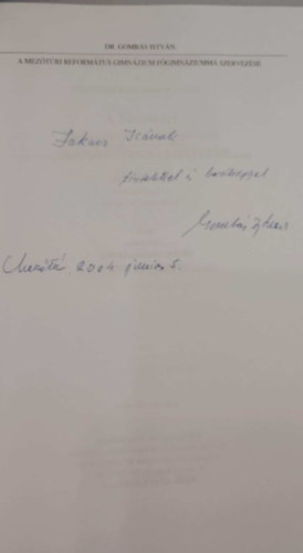 Gomb�s Istv�n - A mez�t�ri reform�tus gimn�zium f�gimn�ziumm� szervez�se 1850-1915