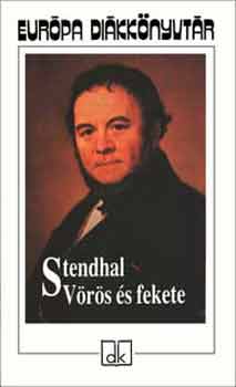 Stendhal - Vörös és fekete - Európa diákkönyvtár