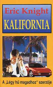 Eric Knight - Kalifornia
