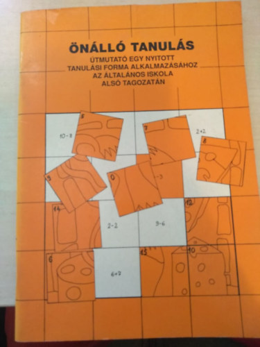 nll tanuls - tmutat egy nyitott tanulsi forma alkalmazshoz az ltalnos iskola als tagozatn