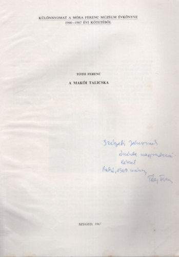 T�th Ferenc - A mak�i talicska - K�l�nlenyomat - Dedik�lt