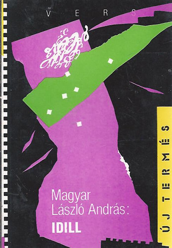 Magyar Lszl Andrs - Idill