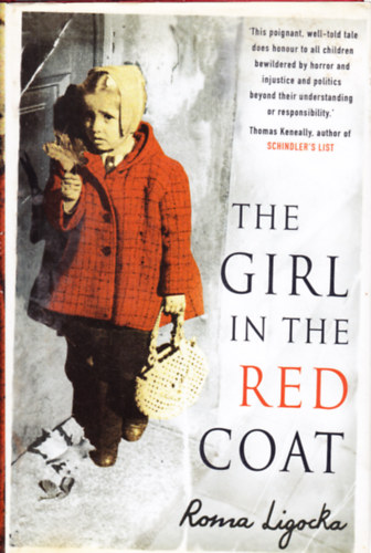 Roma Ligocka - The Girl in the Red Coat