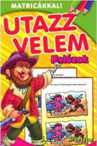 Utazz velem - Kalzok