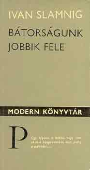 Ivan Slamnig - Btorsgunk jobbik fele