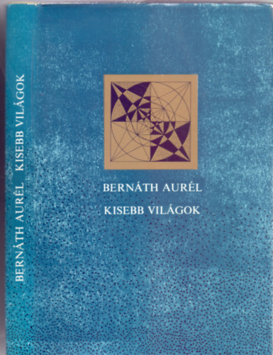 Bernth Aurl - Kisebb vilgok (Napl - 26 oldal mmellklettel)