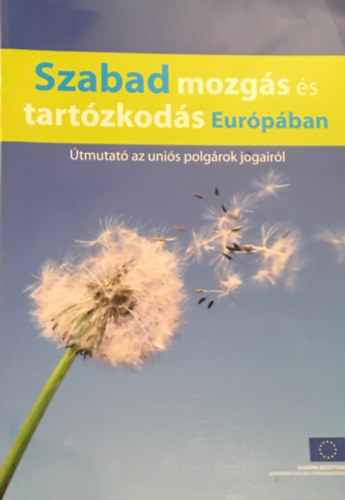 Szabad mozgs s tartzkods Eurpban