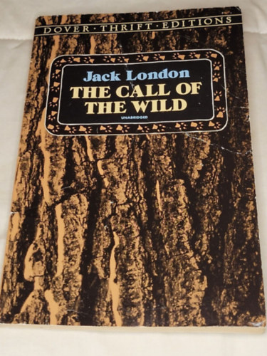 Jack London - The Call of the Wild - Dover Thrift Editions