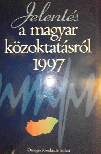 Jelentés a magyar közoktatásról 1997
