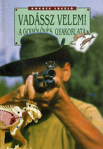 Kov�cs L�szl� - Vad�ssz velem!