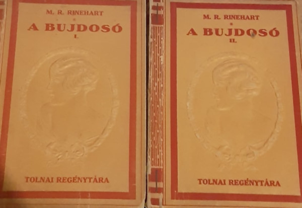 Mary Roberts Rinehart - A bujdos� I.-II.