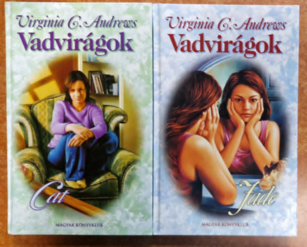 Virginia C. Andrews - Vadvirgok-sorozat (2 db): Jade; Cat