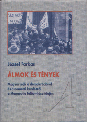 J�zsef Farkas - �lmok �s t�nyek (Dedik�lt)