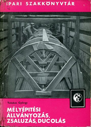 Telekes Gy�rgy - M�ly�p�t�si �llv�nyoz�s, zsaluz�s, ducol�s