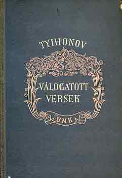 Tyihonov - V�logatott versek (Tyihonov)