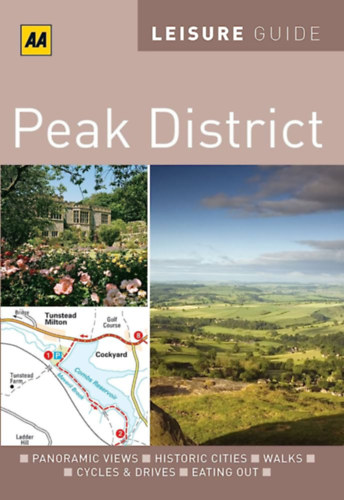 AA Publishing - AA Leisure Guide Peak District - útikönyv