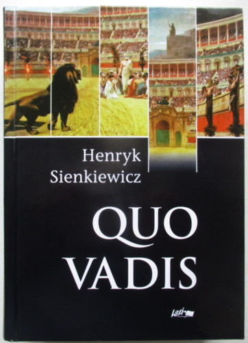 Henryk Sienkiewicz - Quo vadis