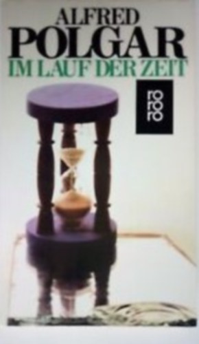 Alfred Polgar - Im lauf der zeit