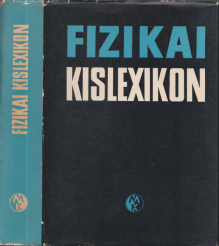 Dr. Szilgyi Mikls - Fizikai kislexikon