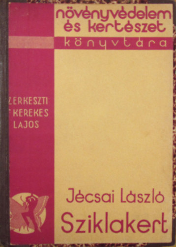 Jécsai László - Sziklakert