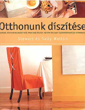 Stewart Walton; Sally - Otthonunk dsztse