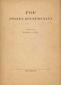 Kardos László (szerk.) - Poe összes költeményei