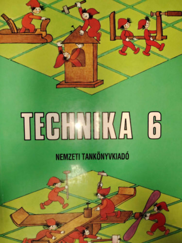 Dr. Balogh Edina Kerekes Ferenc - Technika 6