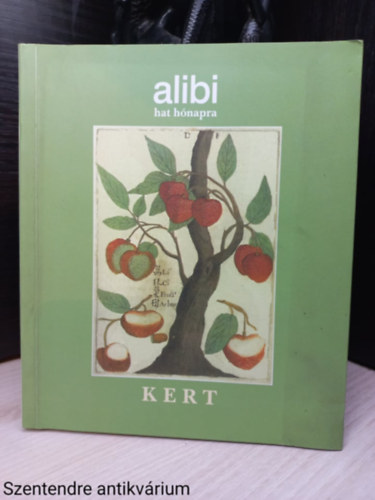 Kukorelly Endre - Alibi hat h�napra 2. (Saj�t k�ppel)