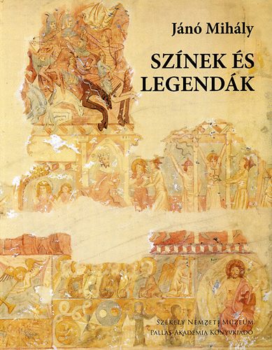 J�n� Mih�ly - Sz�nek �s legend�k