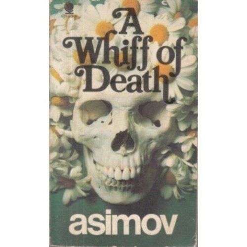 Isaac Asimov - A whiff of death