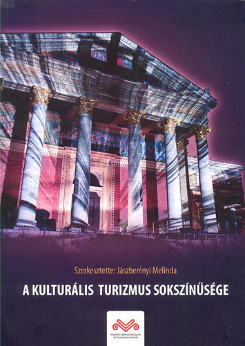 A kultur�lis turizmus soksz�n�s�ge