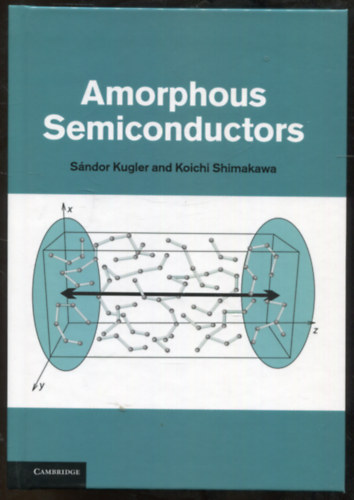 Koichi Shimakawa Sndor Kugler - Amorphous Semiconductors