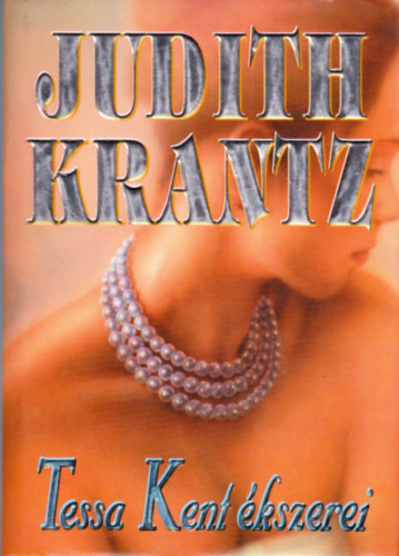 Judith Krantz - Tessa Kent �kszerei