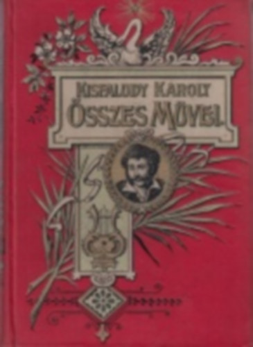 Kisfaludy Károly összes művei I.