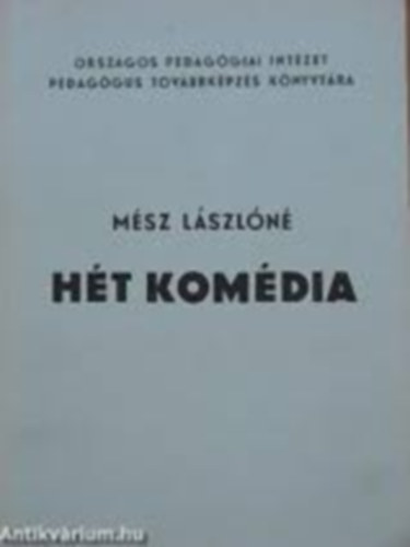 Msz Lszln - Ht komdia